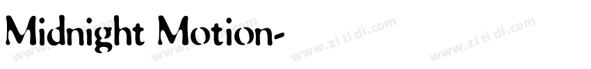 Midnight Motion字体转换